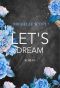 [Let's Reihe 01] • Let's Dream